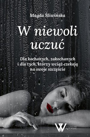W niewoli uczuć – ebook