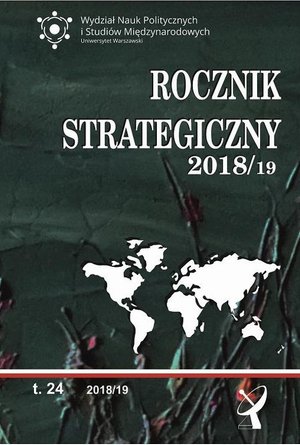 Rocznik Strategiczny 2018/19: Przegląd sytuacji politycznej, gospodarczej i wojskowej w środowisku międzynarodowym Polski 2018/19 – ebook