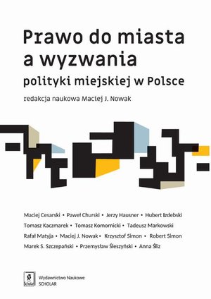 Prawo do miasta a wyzwania polityki miejskiej w Polsce – ebook