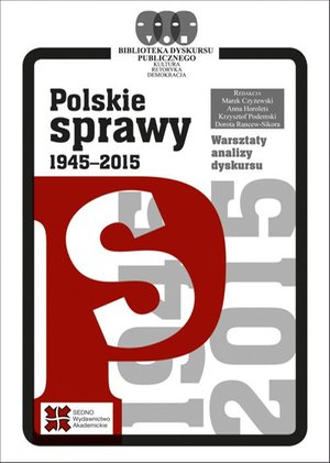 Polskie sprawy 1945-2015 – ebook