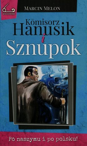 Komisorz Hanusik i Sznupok – ebook