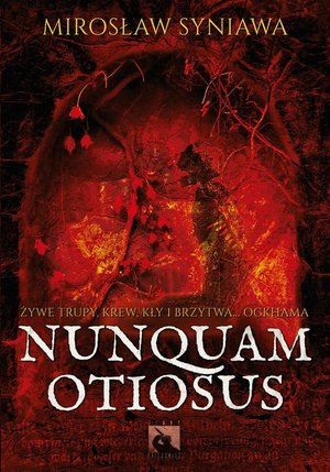Nunquam Otiosus – ebook
