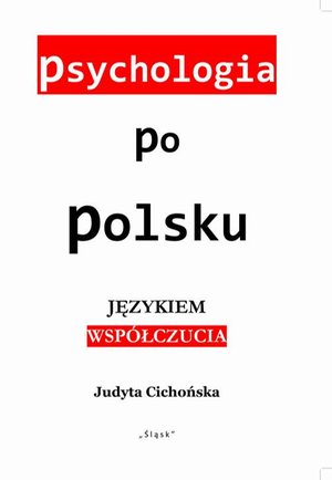 Psychologia po polsku. Językiem współczucia – ebook
