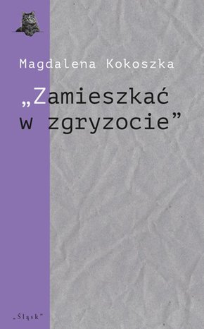 Literaturoznawstwo, językoznawstwo: „Zamieszkać w zgryzocie” O liryce kameralnej Bolesława Leśmiana – ebook