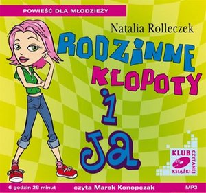 Rodzinne kłopoty i ja – audiobook