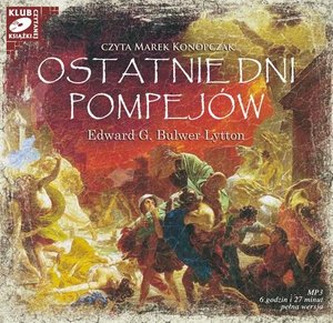Ostatnie dni Pompejów – audiobook