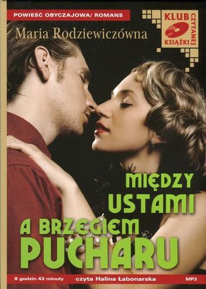 Między ustami a brzegiem pucharu – audiobook