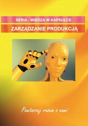 ZARZĄDZANIE PRODUKCJĄ – ebook