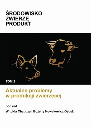 Aktualne problemy w produkcji zwierzęcej – ebook