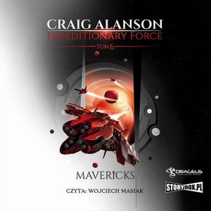 Expeditionary Force. Tom 6. Mavericks – audiobook