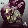 Ryzykowna rozgrywka – audiobook