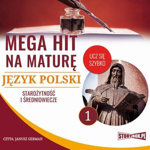 Mega hit na maturę. Język polski 1. Starożytność i średniowiecze – audiobook