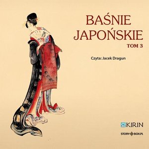 Baśnie japońskie. Tom 3 – audiobook