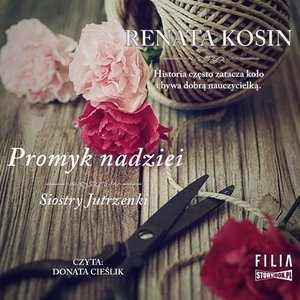 Siostry Jutrzenki. Tom 5. Promyk nadziei – audiobook
