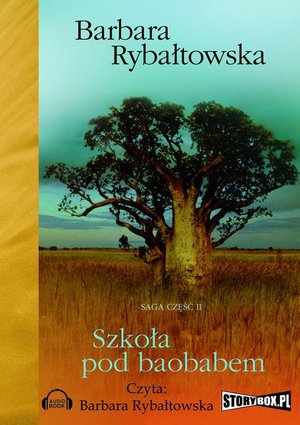 Szkoła pod baobabem: Saga Część 2 – audiobook