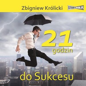21 godzin do sukcesu – audiobook