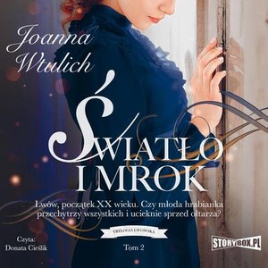Trylogia lwowska. Tom 2. Światło i mrok – audiobook