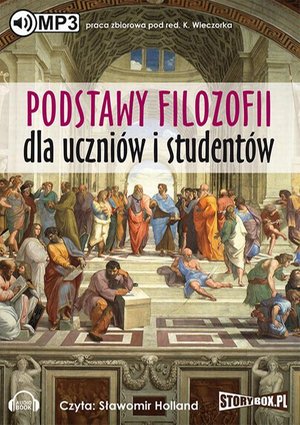 Podstawy filozofii dla uczniów i studentów – audiobook