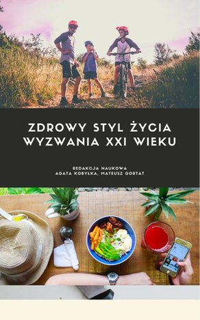 Zdrowy styl życia. Wyzwania XXI wieku. – ebook