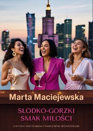 Słodko-gorzki smak miłości. – ebook