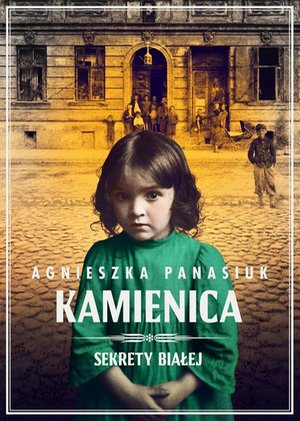Sekrety Białej. Kamienica tom 1 – ebook