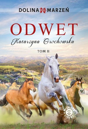 Dolina marzeń. Odwet tom 2 – ebook