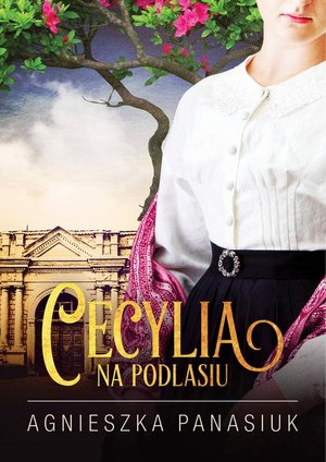 Na Podlasiu. Cecylia – ebook
