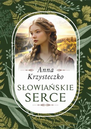 Słowiańskie serce – ebook
