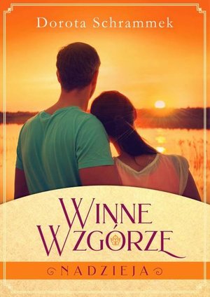 Winne Wzgórze Tom 2 Nadzieja – ebook