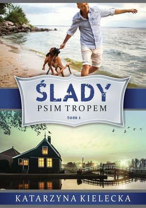 Ślady. Psim tropem – ebook