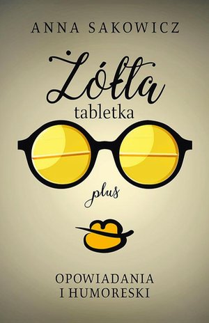 Żółta tabletka plus – ebook