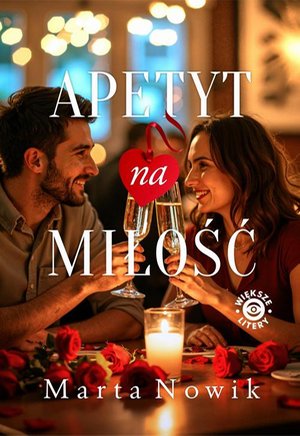 Apetyt na miłość – ebook