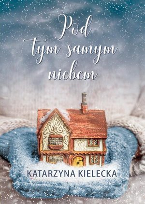 Pod tym samym niebem – ebook