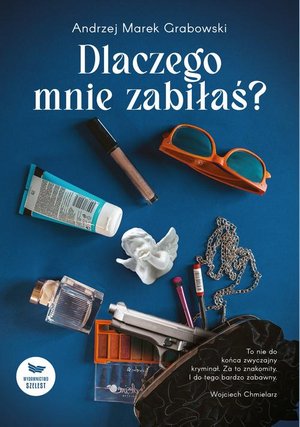 Dlaczego mnie zabiłaś? – audiobook