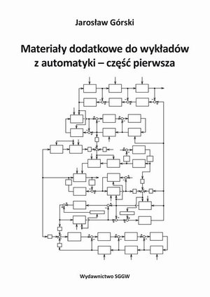 Materiały dodatkowe do wykładów z automatyki - część pierwsza – ebook