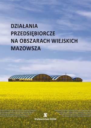 Działania przedsiębiorcze na obszarach wiejskich Mazowsza – ebook