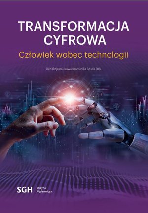 Transformacja cyfrowa. Człowiek wobec technologii – ebook
