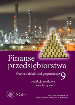 Finanse przedsiębiorstwa 9. Ocena działalności gospodarczej – ebook