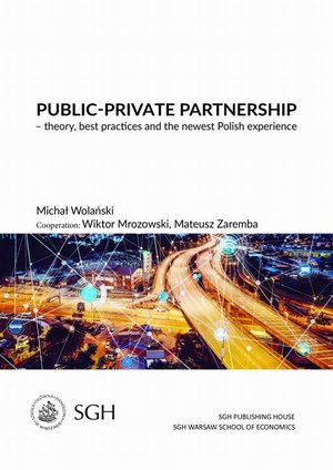 Public-private partnership - theory, best practices and the newest polish experience – ebook