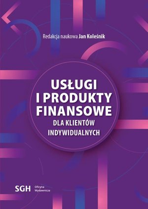 Usługi i produkty finansowe dla klientów indywidualnych – ebook