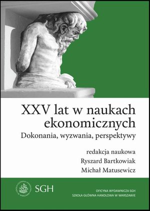 XXV lat w naukach ekonomicznych. Dokonania, wyzwania, perspektywy – ebook