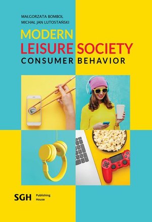 Modern leisure society - consumer behavior – ebook