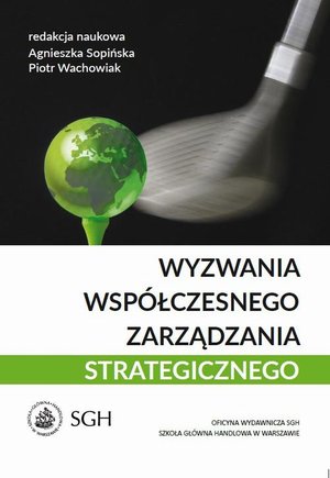 Wyzwania współczesnego zarządzania strategicznego – ebook