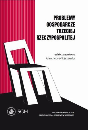 Problemy gospodarcze trzeciej Rzeczypospolitej – ebook