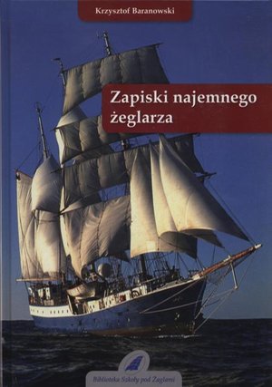 Zapiski najemnego żeglarza – ebook