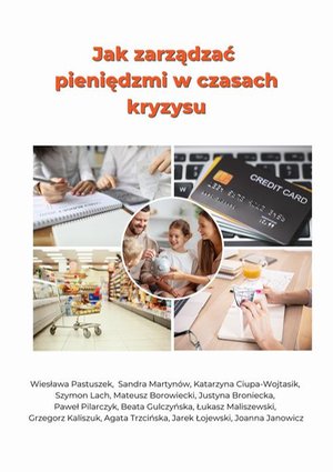 Jak zarządzać pieniędzmi w czasach kryzysu? – ebook
