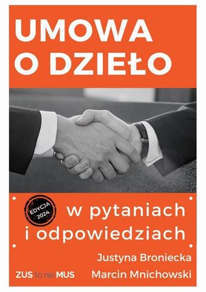Umowa o dzieło w pytaniach i odpowiedziach – ebook