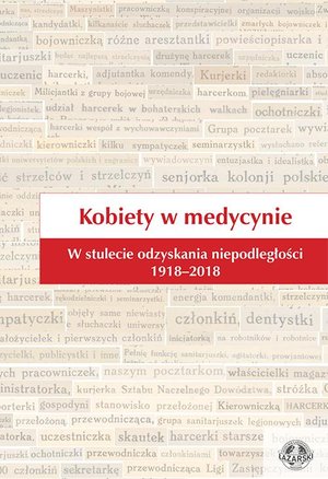 Kobiety w medycynie. W stulecie odzyskania niepodległości 1918-2018 – ebook