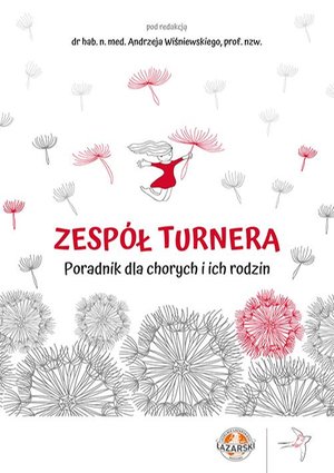 Zespół Turnera. Poradnik dla chorych i ich rodzin – ebook