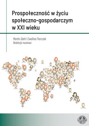 Prospołeczność w życiu społeczno-gospodarczym w XXI wieku – ebook